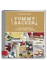 Christiane Kührt - Yummy Backen, Inbunden