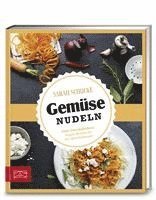 Just delicious - Gemüsenudeln