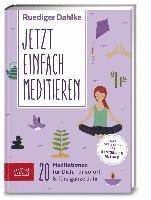 Rüdiger Dahlke - Jetzt einfach meditieren, Häftad