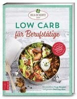 bokomslag Low Carb für Berufstätige