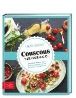 bokomslag Just delicious - Couscous, Bulgur & Co.
