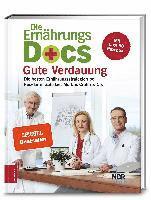 Jörn Klasen, Anne Fleck, Matthias Riedl - Die Ernährungs-Docs - Gute Verdauung, Inbunden