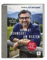 bokomslag Einfach. Gut. Bachmeier. Heimat schmeckt am besten.