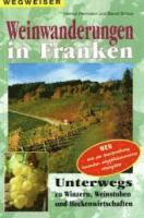 Weinwanderungen in Franken 1