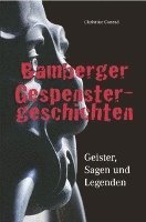 Bamberger Gespenstergeschichten 1