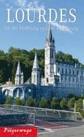 bokomslag Pilgerwege Lourdes