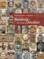 bokomslag Bamberg - Eine Stadt der Masken