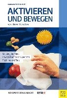 Marianne Eisenburger - Aktivieren und Bewegen von älteren Menschen, Häftad