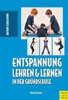 bokomslag Entspannung lehren und lernen in der Grundschule