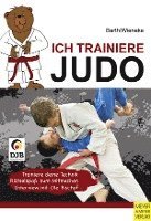 bokomslag Ich trainiere Judo