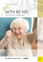 bokomslag Aktiv bis 100