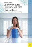 bokomslag Osteopathische Übungen mit dem Pilates-Roller