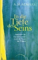 A. H. Almaas - In die Tiefe des Seins, Häftad