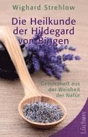 bokomslag Die Heilkunde der Hildegard von Bingen