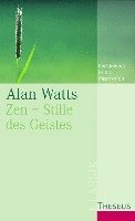 Zen - Stille des Geistes 1