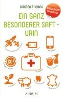 bokomslag Ein ganz besonderer Saft - Urin