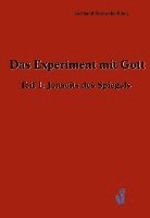 bokomslag Das Experiment mit Gott