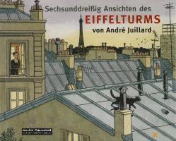 André Juillard - Sechsunddreißig Ansichten des Eiffelturms, Häftad