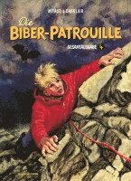 bokomslag Die Biber-Patrouille Gesamtausgabe 4