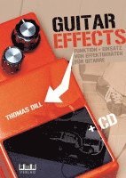 Thomas Dill - Guitar Effects, Häftad