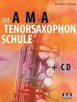 bokomslag Die AMA-Tenorsaxophonschule