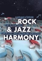 Mathias Löffler - Rock & Jazz Harmony, Häftad
