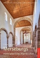 bokomslag Merseburgs mittelalterliche Pfarrkirchen