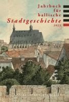 bokomslag Jahrbuch für hallische Stadtgeschichte 2023