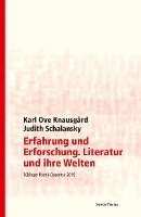 bokomslag Erfahrung und Erforschung. Literatur und ihre Welten