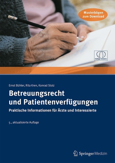 Ernst Bühler, Rita Kren, Konrad Stolz - Betreuungsrecht und Patientenverfügungen, Häftad