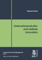 bokomslag Unternehmenskultur und radikale Innovation