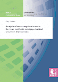 bokomslag Analysis of non-compliant loans in German synthetic mortgage-backed securities transactions