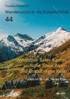 Thomas Hornung - Westlicher Tuxer Kamm, südliche Tuxer Alpen und Brandberger Kolm, Häftad