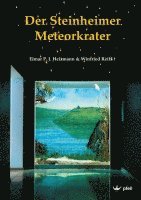 bokomslag Der Steinheimer Meteorkrater