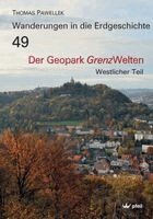 Thomas Pawellek - Der Geopark Grenzwelten, Häftad