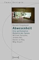 Gerald Siegmund - Abwesenheit, Häftad