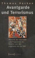 Thomas Hecken - Avantgarde und Terrorismus, Häftad