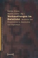 Sabine Grenz - Verhandlungen im Zwielicht, Häftad