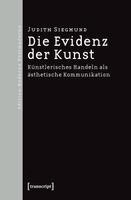 Judith Siegmund - Die Evidenz der Kunst, Häftad