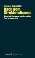 Johannes Angermuller - Nach dem Strukturalismus, Häftad