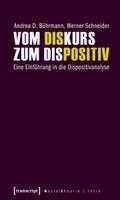 Andrea D. Bührmann - Vom Diskurs zum Dispositiv, Häftad