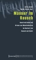 Jutta Jacob - Männer im Rausch, Häftad