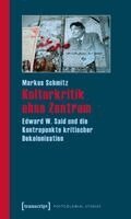 Markus Schmitz - Kulturkritik ohne Zentrum, Häftad. Tillgänglighet: Lägg i varukorg