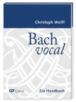 bokomslag Bach vocal. Ein Handbuch