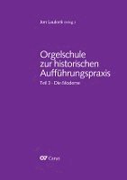 bokomslag Orgelschule zur historischen Aufführungspraxis Teil 3