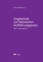 bokomslag Orgelschule zur historischen Aufführungspraxis Teil 3