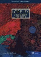bokomslag LORELEY. Volkslieder für dreistimmigen Chor (SAM)