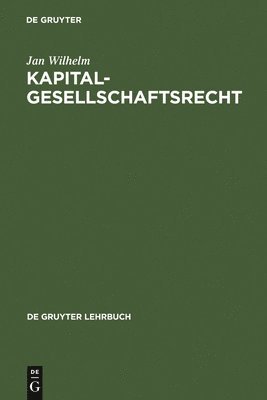 Kapitalgesellschaftsrecht 1