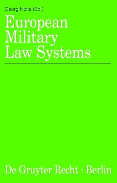 Georg Nolte - European Military Law Systems, Inbunden