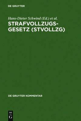 Strafvollzugsgesetz (StVollzG) 1